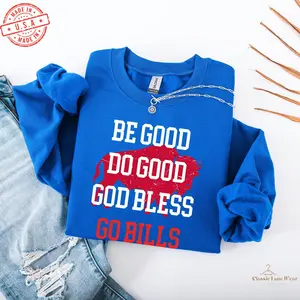 Josh Allen 17 MVP Sweatshirt, Be good, do good, God bless, go Bills sweatshirt, unisex sweatshirt, Buffalo Football
