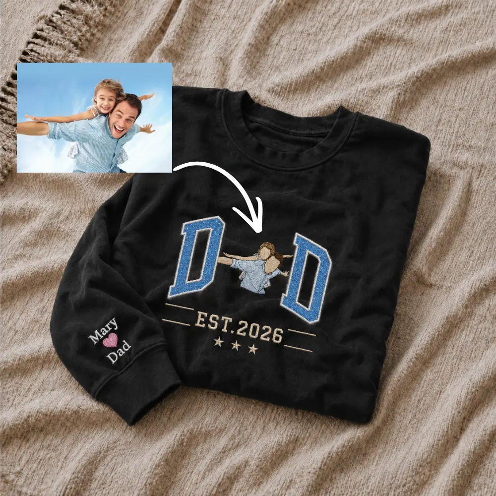 Custom Embroidered Portrait Dad Sweatshirt - Meaningful Father's Day Gift