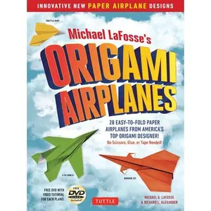 USED-Michael Lafosse's Origami Airplanes: 28 Easy-To-Fold Paper Airplanes from America's Top Origami Designer!: Includes Paper Airplane Book, 28 Projects a by Lafosse, Michael G. (Paperback)