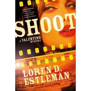 USED-Shoot: A Valentino Mystery by Loren D. Estleman (Hardcover)