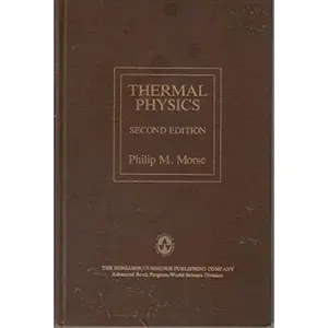 USED-Thermal Physics by Philip M. Morse (Hardcover)