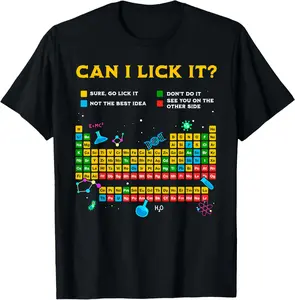 100%cotton Can I Lick It Periodic Table Funny Science Teacher Student T-Shirt