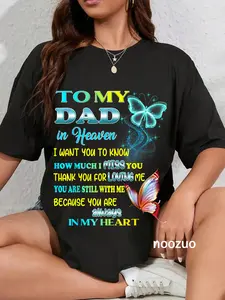 100% Cotton To My Dad In Heaven Poem, Daughter and Son Missing Father T-Shirt