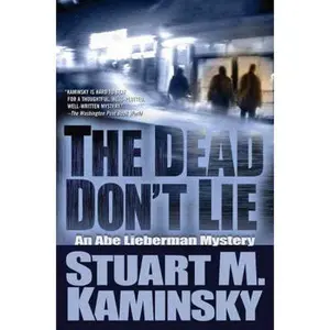 USED-The Dead Don't Lie: An Abe Lieberman Mystery by Kaminsky, Stuart M. (Paperback)