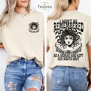 Medusa T-Shirt, Feminist Quote Graphic Tee, Greek Mythology Back Print Shirt, Empowered Women Statement Gift for Women.