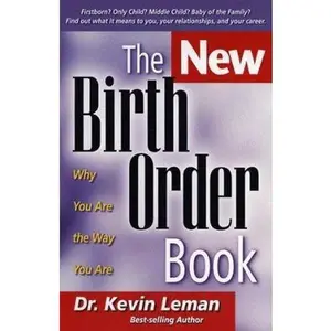 USED-The New Birth Order Book: Why You Are the Way You Are by Dr. Kevin Leman (Paperback)