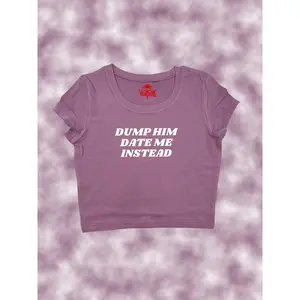 Dump Him Date Me Instead Crop Top | Funny Crop | Y2K Crop Top | Baby Tee | Cute Crop Top | Pride