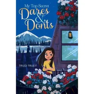 USED-My Top Secret Dares & Don'ts by Trueit, Trudi (Paperback)