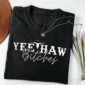 ee Haw Bitches T-Shirt, My Last Rodeo Shirt, Western Shirt, Cowgirl T-Shirt, Western Graphic Tee, Southwest Tee, Cowboy Aesthetic