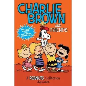 USED-Charlie Brown and Friends: A Peanuts Collection Volume 2 by Schulz, Charles M. (Paperback)