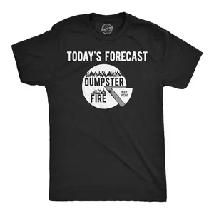 Mens Funny T Shirts Todays Forecast Dumpster Fire Poop Break Sarcastic Graphic Novelty Tee For Men Mens Funny T Shirts Cool Vintage Fashion T-Shirt Gift Classic Menswear Funny Adult Humor Short Sleeve Novelty Black -