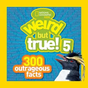 USED Book - Weird But True! 5: 300 Outrageous Facts by National Geographic Kids (Paperback) - english