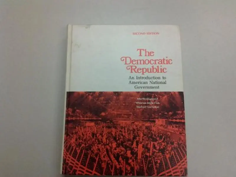 USED-The democratic Republic;: An introduction to American National Government (Rand McNally political science series) by Martin Diamond (Unknown)