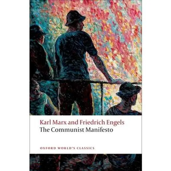 Used Book - The Communist Manifesto by Karl Marx (Paperback, English) - Foundation Document of Marxist Movement, Influential Political Tract, with Introduction and Notes by Marx Scholar, Oxford University Press, Oxford World's Classics, David Mclellan, Go