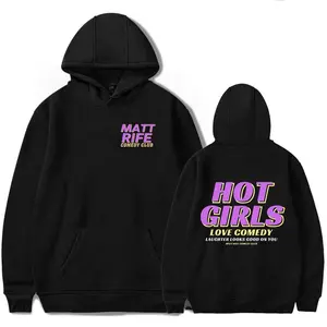 Matt Rife Merch Hot Girls Love Comedy Hoodies  Popular Graphics Unisex Trendy Casual Streetwear