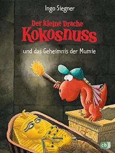 USED-Der kleine Drache Kokonuss und das Geheimnis der Mumie (German Edition) by Ingo Siegner (Hardcover)