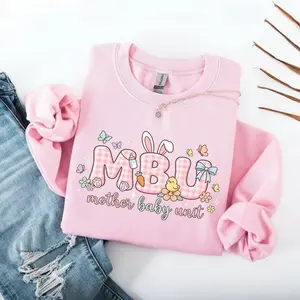 MBU Mother Baby Unit Easter Sweatshirt, Cute Bunny Nurse T-Shirt, Mother Baby Nurse Sweater, MBU Nurse Pullover, Mother Baby Unit Crewneck Gift