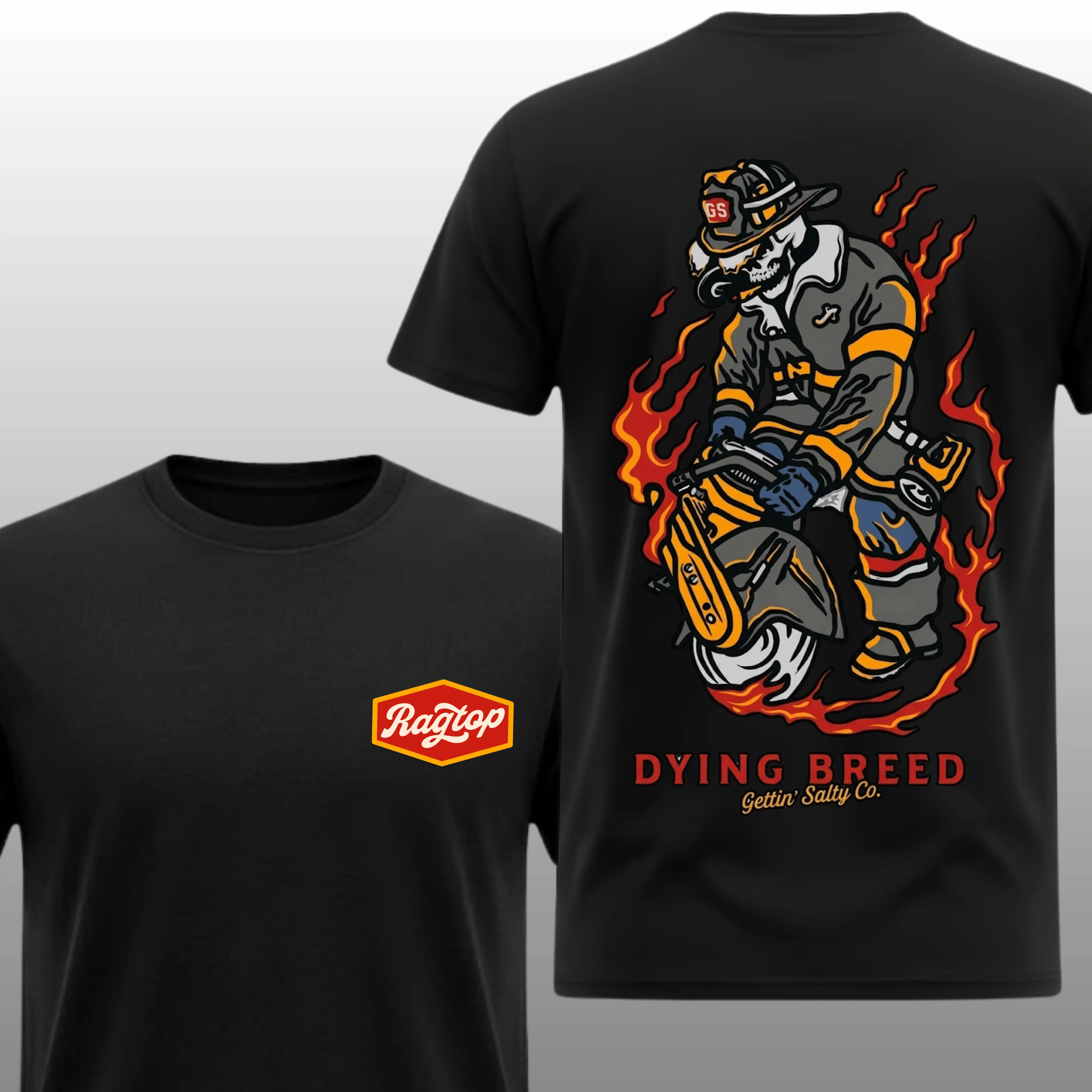 Dying Breed Skeleton Firefighter K12 Saw T-Shirt, 2 Sides, Gettin Salty Ragtop Graphic TeeEverydayOutfit, ClothesForYou