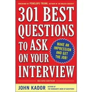 USED-301 Best Questions to Ask on Your Interview, Second Edition by Kador, John (Paperback)