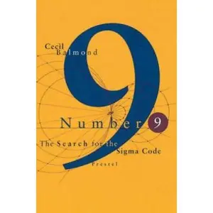 USED-Number 9: The Search for the Sigma Code by Cecil Balmond (Hardcover)