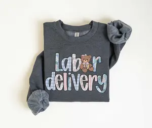 Labor Delivery T-Shirt OR Sweatshirt  • LD Nurse Preppy Bear Work • Labor and Delivery Unit Nurse Gifts • L and D RN Coquette Group