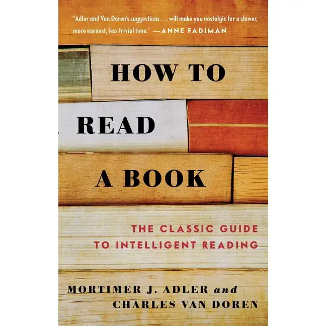How to Read a Book (Revised and Updated)