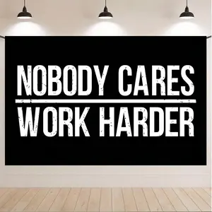 Nobody Cares Work Harder Quote Poster Tapestry, Motivational Wall Art for Boys Room Man Cave Decor, Lightweight