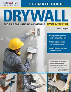 Ultimate Guide: Drywall, 4th Edition by John D. Wagner (Paperback)