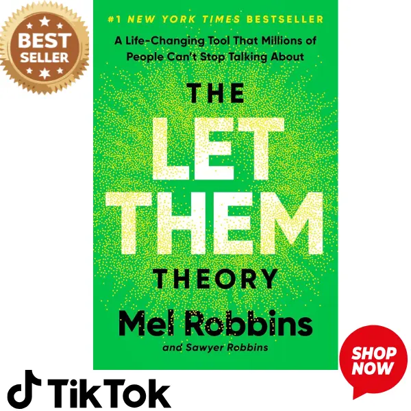 The Let Them Theory: A Life-Changing Tool That Millions of People Can't Stop Talking About
