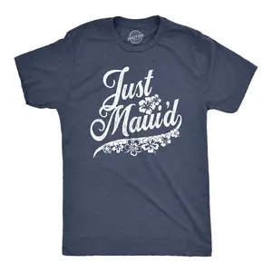 Mens Just Maui'd T Shirt Cute Just Married Hawaii Honeymoon Tee Mens Funny T Shirts Cool Vintage Fashion T-Shirt Gift Classic Menswear Funny Summer Short Sleeve Novelty Tees for Guys Navy
