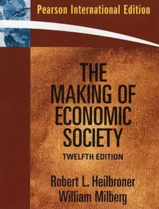 USED-The Making of Economic Society by Robert L. Heilbroner (Paperback)