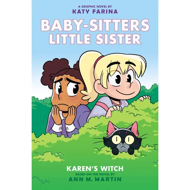 Karen's Witch: A Graphic Novel (Baby-Sitters Little Sister #1) (Baby-Sitters Little Sister Graphix) by Katy Farina (Hardcover)
