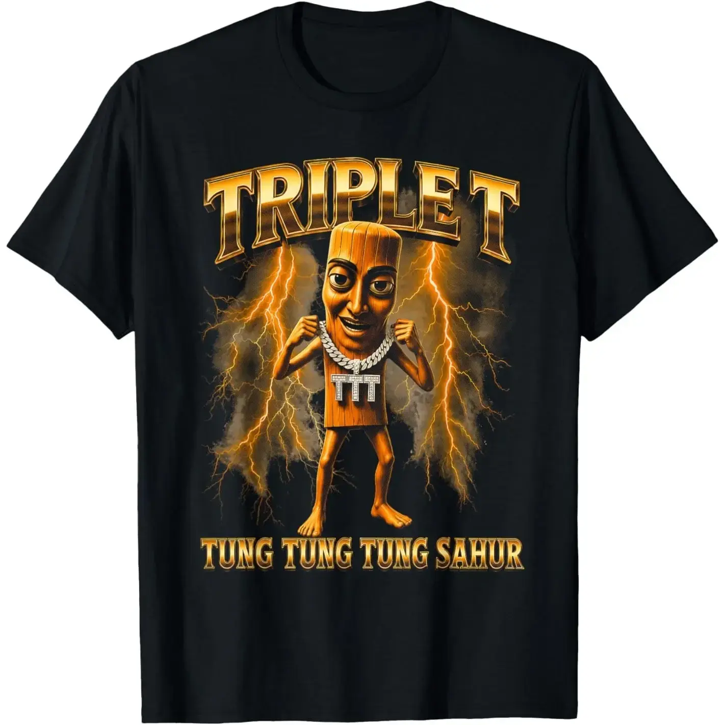 Triple T Tung Tung Tung Sahur T-Shirt
