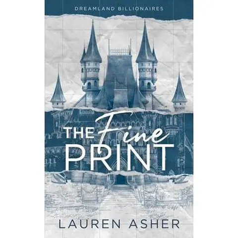 Used The Fine Print by Lauren Asher - Very Good Paperback, English, 448 Pages, 0.97lb, Published 2021, Bloom Books, Dreamland Reading Materials, Boss/Alias Drama, Fiction Books, Literature