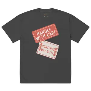 Handle with Care Oversized T