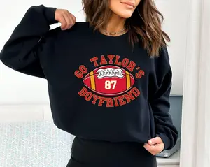 Go Taylor's Boyfriend Sweatshirt, Football Sweatshirt, Game Day Sweater, Funny Football Sweatshirt, Football Fan Gift Shirt