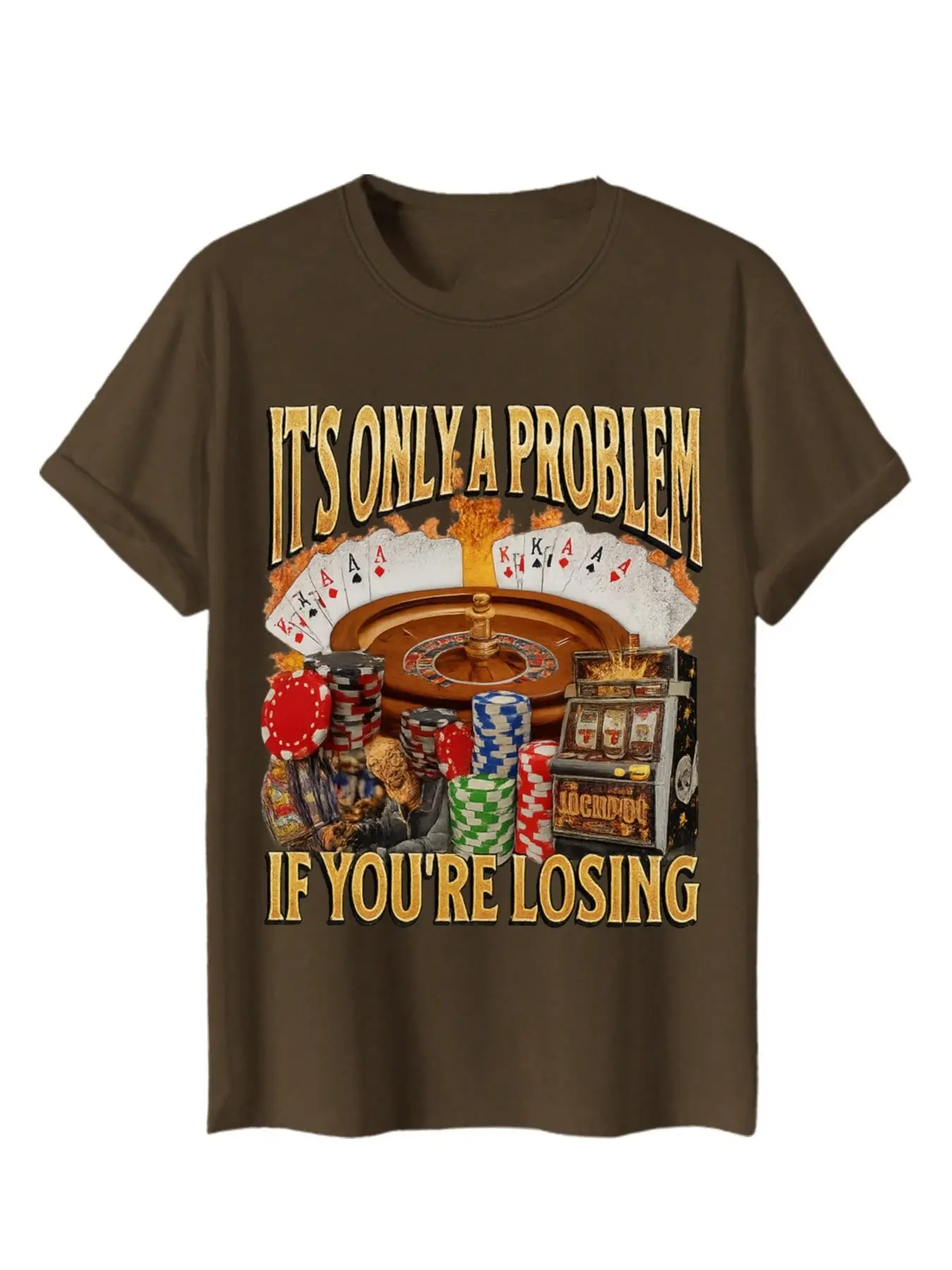 Sarcastic Quote Gambling Graphic Tee | Casino Roulette & Chips Print Shirt | Edgy Casual Streetwear Graphic Top | Unique Gift for Gamblers & Las Vegas Lovers | Summer Fitted Oversized Street Fashion T-Shirt