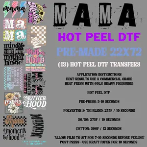 22"x72" Mama Pre-Made Hot Peel DTF Gang Sheet