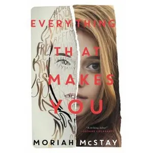 USED-Everything That Makes You by McStay, Moriah (Paperback)