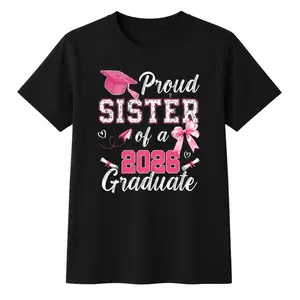 100% Cotton Unisex Graduation Family Senior Proud Sister Of A 2026 Graduate T-Shirt