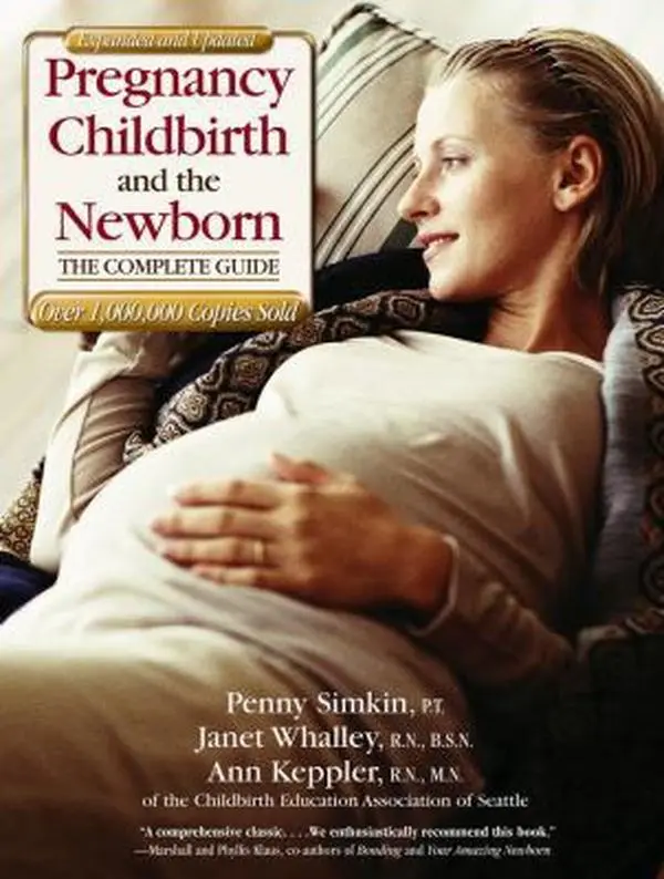USED Book - Pregnancy, Childbirth, and the Newborn: The Complete Guide (medically updated) by Penny Simkin (Paperback) - english