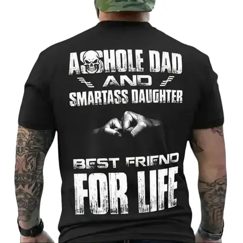 Men's Round Neck Short-Sleeve Cotton T-Shirt - Soft Fabric, Unisex Casual Streetwear, Father's Day Dad Gift, Personalized Funny Text Graphic Print, Biker Slogan Asshole Dad & Smartass Daughter Best Friend Top