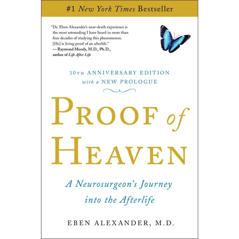 Used Literature Book - Proof of Heaven: A Neurosurgeon's Journey Into the Afterlife by Eben Alexander (Soft Cover English, 0.73lb, 256 Pages, Clean Page Condition, Good/Like New) - #1 New York Times Bestseller, for Near Death Experience Enthusiasts