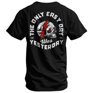 Only Easy Day Was Yesterday Skull Men's T-Shirt
