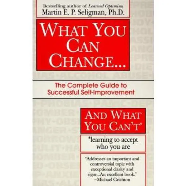 USED Book - What You Can Change ... and What You Can't: The Complete Guide to Successful Self-Improvement by Martin E. P. Seligman (Paperback) - english