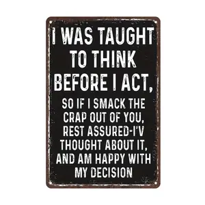 Metal Decorative Sign - Vintage-Style Hanging Plaque with Distressed Finish & Sarcastic Quote Wall Art for Man Cave, Garage, Restaurant, Cafe, Bar, Club & Living Room - Rustic Home Decor, Metal Wall Decor 12x8inch Gift