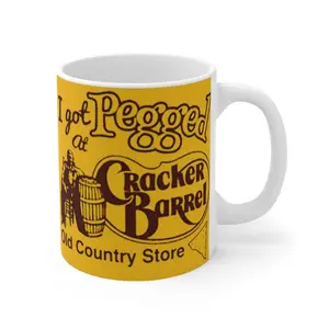 I Got Pegged At Cracker Barrel Meme Ceramic Cup11oz || Funny Mug, Meme Cup, Gag Mug, Novelty Cup, Quirky, Coffee, Office, Weir scs13964 Sarcasm Coffee Mug with Classic Design