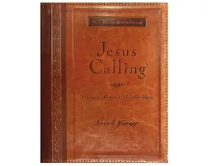 Jesus Calling, Large Text Brown Leathersoft, with Full Scriptures: Enjoying Peace in His Presence (A 365-Day Devotional) Imitation Leather – Large Print, September 5, 2011