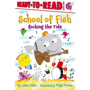 USED-Rocking the Tide: Ready-To-Read Level 1 by Yolen, Jane (Paperback)