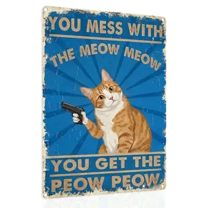 8x12-Inch Orang Cat Metal  Decor Sign Vintage Aluminum Plaque Farmhouse Style  Art Funny Cat Quote Ideal for Home Bathroom Kitchen Bar or Coffee Shop wall